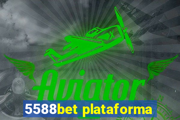 5588bet plataforma